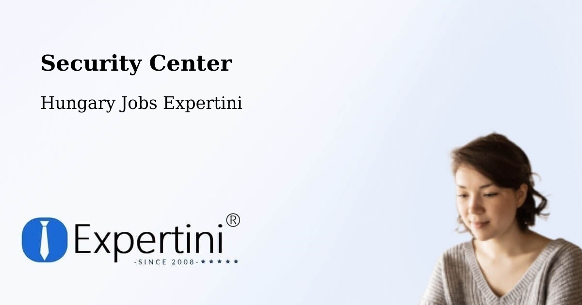 Security & Compliance – Devecser - Hungary Jobs Expertini